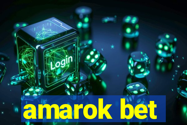 amarok bet